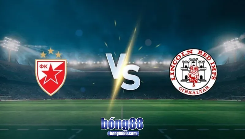 Crvena Zvezda vs Red Imps (30/7) tại Champions League 2025/26
