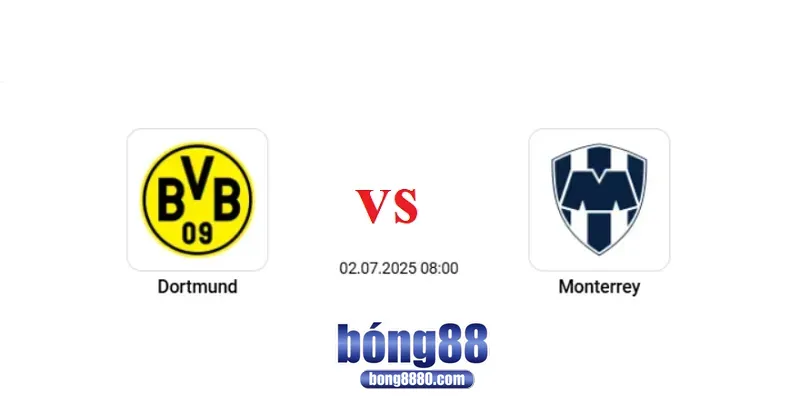 Nhận định Dortmund vs Monterrey